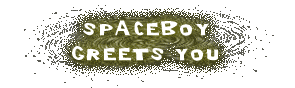 Spaceboy Greets You